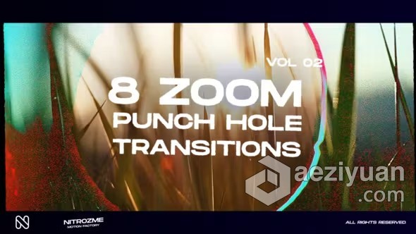 AE模板-镜头捕捉缩放过渡AE模板下载 Punch Hole Zoom Transitions Vol. 01ae模板,镜头,捕捉,过渡,下载 - AE资源网 www.aeziyuan.com