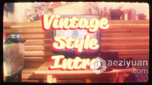 AE与PR模板-复古风格vhs氛围片头介绍AE与PR模板下载 Vintage Style Intro模板,复古风格,风格,氛围,片头 - AE资源网 www.aeziyuan.com