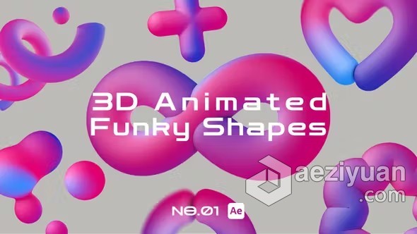 AE模板-8个3d 动画时髦形状背景元素AE模板下载 3D Animated Funky Shapes - AE资源网 www.aeziyuan.com