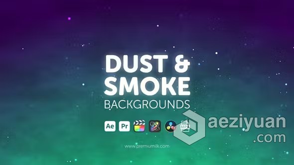 AE与PR模板灰尘和烟雾背景动画AE与PR模板下载 Dust &amp; Smoke Backgrounds - AE资源网 www.aeziyuan.com