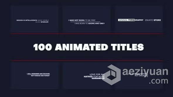 AE模板-100个动画标题适用商业电影企业视频字幕文本AE模板下载 100 Animated Titlesae模板,动画,标题,适用,商业电影 - AE资源网 www.aeziyuan.com