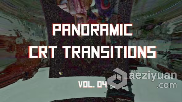 AE模板-全景转场过渡动画AE模板下载 CRT Panoramic Transitions Vol. 04 - AE资源网 www.aeziyuan.com