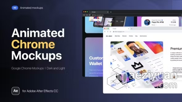 AE模板-浏览器页面展示企业官网响应式网站营销演示AE模板下载 Google Chrome Animated Mockups - AE资源网 www.aeziyuan.com