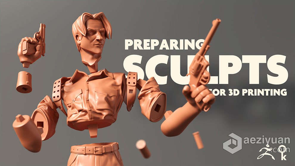 Zbrush人物角色雕刻手办3D打印技术训练视频教程 Preparing sculpts for 3d printing - AE资源网 www.aeziyuan.com