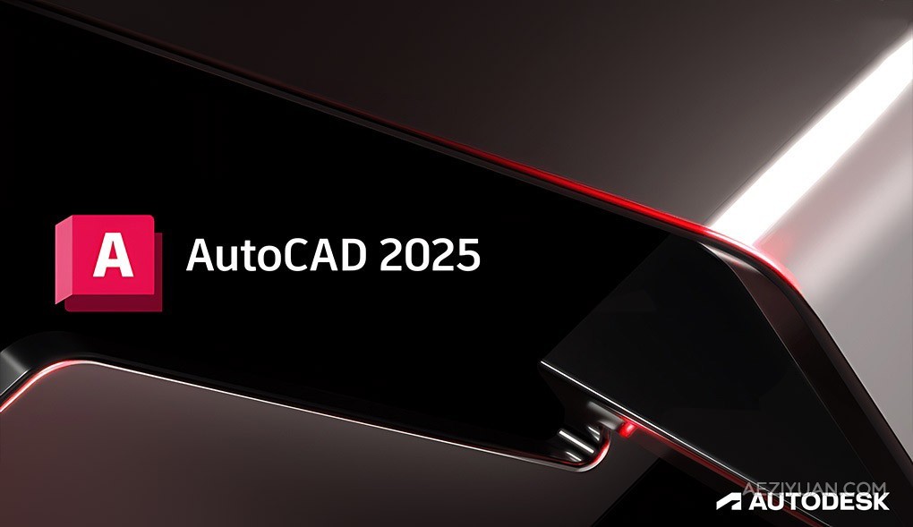 二维三维CAD绘图软件 Autodesk AutoCAD 2025 v25.0.1 Mac中文多语言版下载 支持M1/M2/M3激活AutoCAD,AutoCAD2025,Autodesk软件,AutoCAD软件 - AE资源网 www.aeziyuan.com