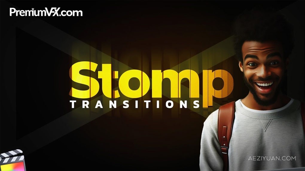 40种活力动感文字标题动画效果转场预设FCPX插件 PremiumVFX – Stomp Transitions活力,动感,文字,标题,动画 - AE资源网 www.aeziyuan.com