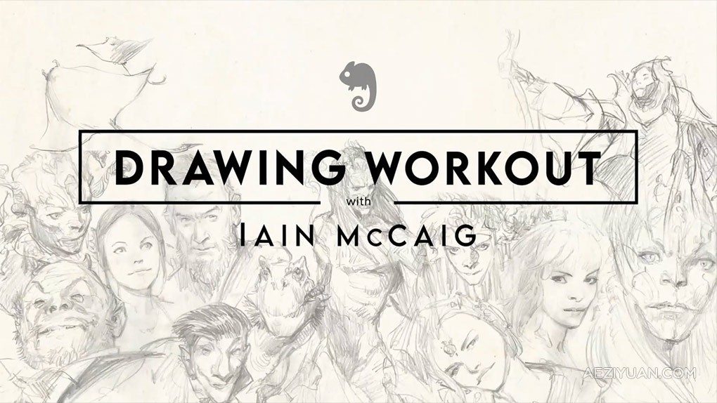 Ian McCaig画师绘画艺术大师级视频教程 Drawing Workout - AE资源网 www.aeziyuan.com