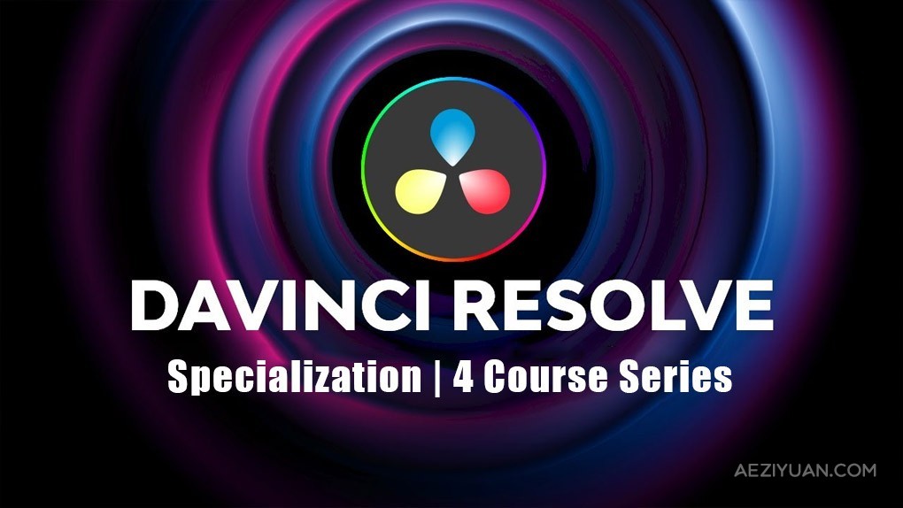 DaVinci Resolve视频编辑从小白变大师视频教程davinci,resolve,视频编辑,小白,大师 - AE资源网 www.aeziyuan.com