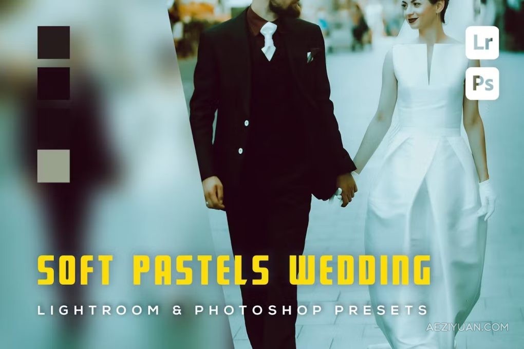 6种柔和粉彩婚礼lr预设 6 Soft Pastels Wedding Lightroom Presets柔和,粉彩,婚礼,预设,soft - AE资源网 www.aeziyuan.com