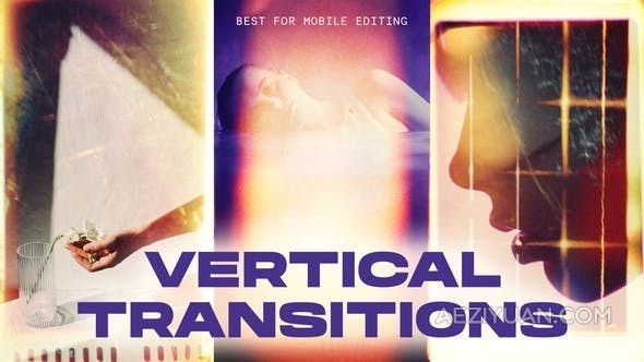 120组叠加效果过渡转场特效-PR模板 Vertical Transitions叠加,效果,过渡,转场,特效 - AE资源网 www.aeziyuan.com