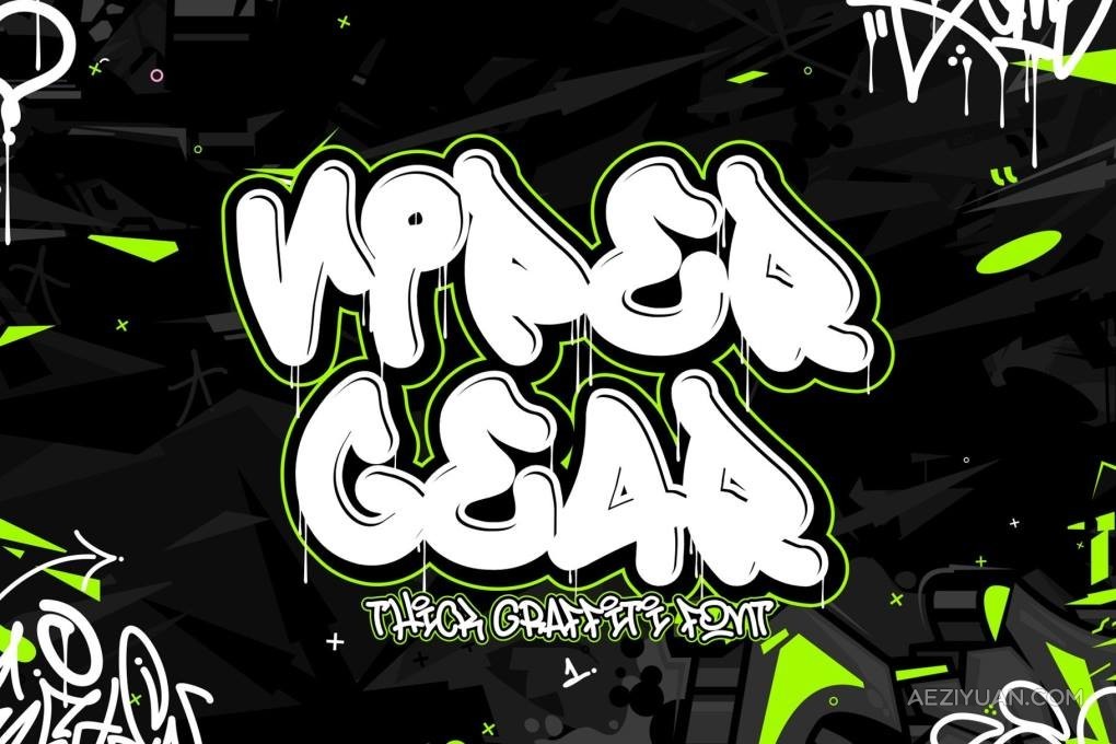 前卫时尚街头喷漆涂鸦手写粗犷滴墨趣味风格英文字体 Viper Gear – Thick Graffiti Font喷漆,涂鸦,手写,粗犷,趣味 - AE资源网 www.aeziyuan.com