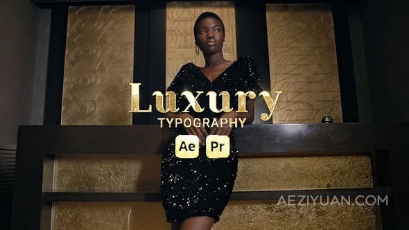 22组奢华金光闪闪宣传文字标题动画视频-AE与PR模板 Luxury Typography宣传,标题,动画,视频,模板 - AE资源网 www.aeziyuan.com