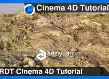 C4D石质山丘建模材质渲染视频教程 RDT Cinema 4D Tutorial