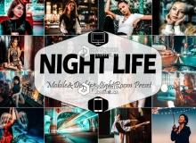 10种城市夜景生活LR预设/手机LR滤镜 Night Life Lightroom Presets