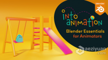 Blender创建3D角色动画视频教程 Into Animation: Blender Essentials for Animators