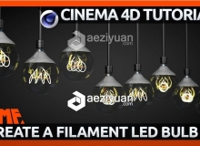 C4D制作LED灯泡发光灯丝视频教程 How to make a Filament Style LED Bulb