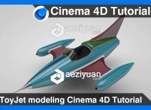 C4D卡通飞机玩具建模材质渲染视频教程 ToyJet modeling Cinema 4D Tutorial