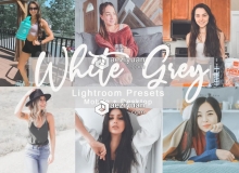 白灰色人像摄影调色LR预设+LR移动预设 White Grey – Lightroom Presets Bundle