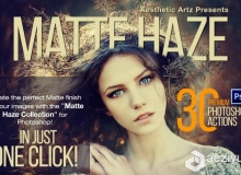 30组高品质人像调色特效PS动作合辑Aesthetic Matte Haze Actions - AestheticartzD...