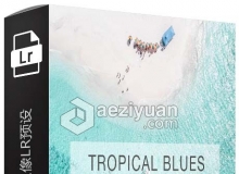 热带蓝调旅行人像Lightroom预设+手机版lr预设 Tropical Blues Pack