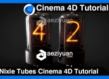 C4D科幻能量数码管制作视频教程 Nixie Tubes Cinema 4D Tutorial