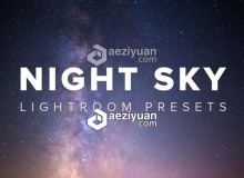 通透夜景银河星空风光摄影Lightroom预设Night Sky Lightroom Presets