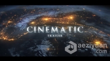 地球夜景灯光图电影预告片光效金属文字动画效果 AE模板 AE工程文件 Epic Cinematic Trailer - Earth