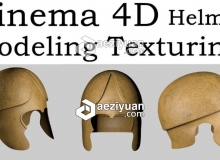 C4D复古头盔建模材质渲染视频教程 Helmet Modeling Texturing (Ancient Thracian)