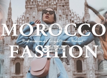 摩洛哥时尚旅拍人像LR预设 Morocco Fashion Lightroom Presets