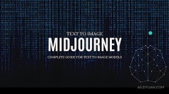 Midjourney AI：从零基础到高级版的大师班教程 中英字幕